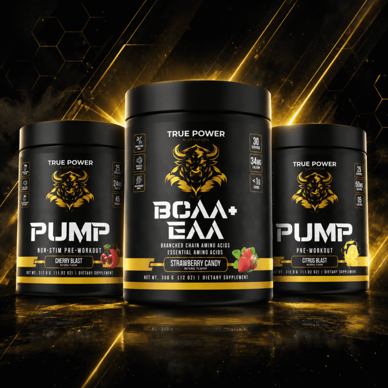 Three True Power Nutrition tubs: PUMP Non-Stim Pre-Workout in Cherry Blast, BCAA + EAA in Strawberry Candy, and PUMP Pre-Workout in Citrus Blast